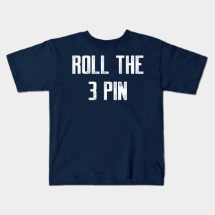 Roll the 3 Kids T-Shirt